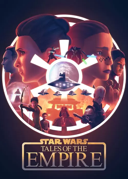   دانلود سریال دوبله فارسی Star Wars: Tales of the Empire 2024